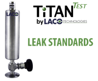 检漏仪校准漏孔  1 Calibrated Leak Standards - Helium Leak Detector - LACO TitanTest